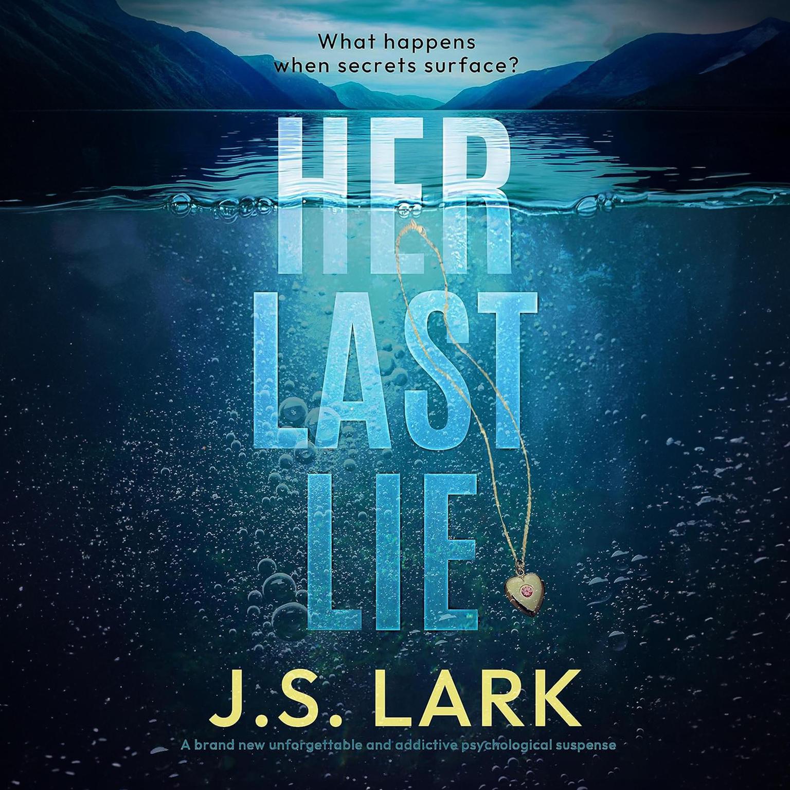 Her Last Lie Audiobook, by J. S. Lark