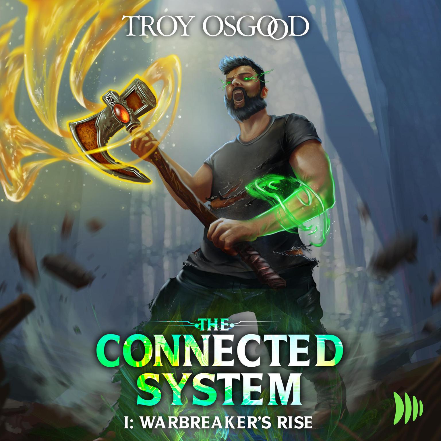 Warbreakers Rise: The Connected System Audiobook, by Troy Osgood