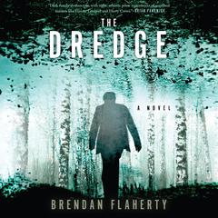 The Dredge Audiobook, by Brendan Flaherty