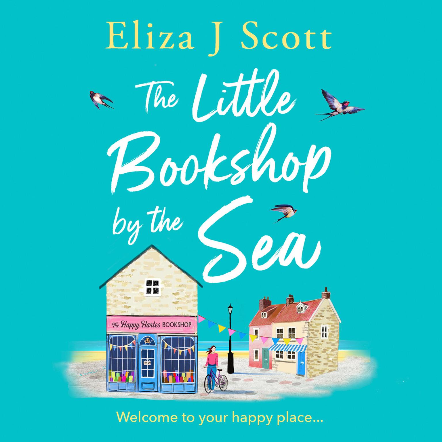 The Little Bookshop by the Sea Audiobook, by Eliza J. Scott