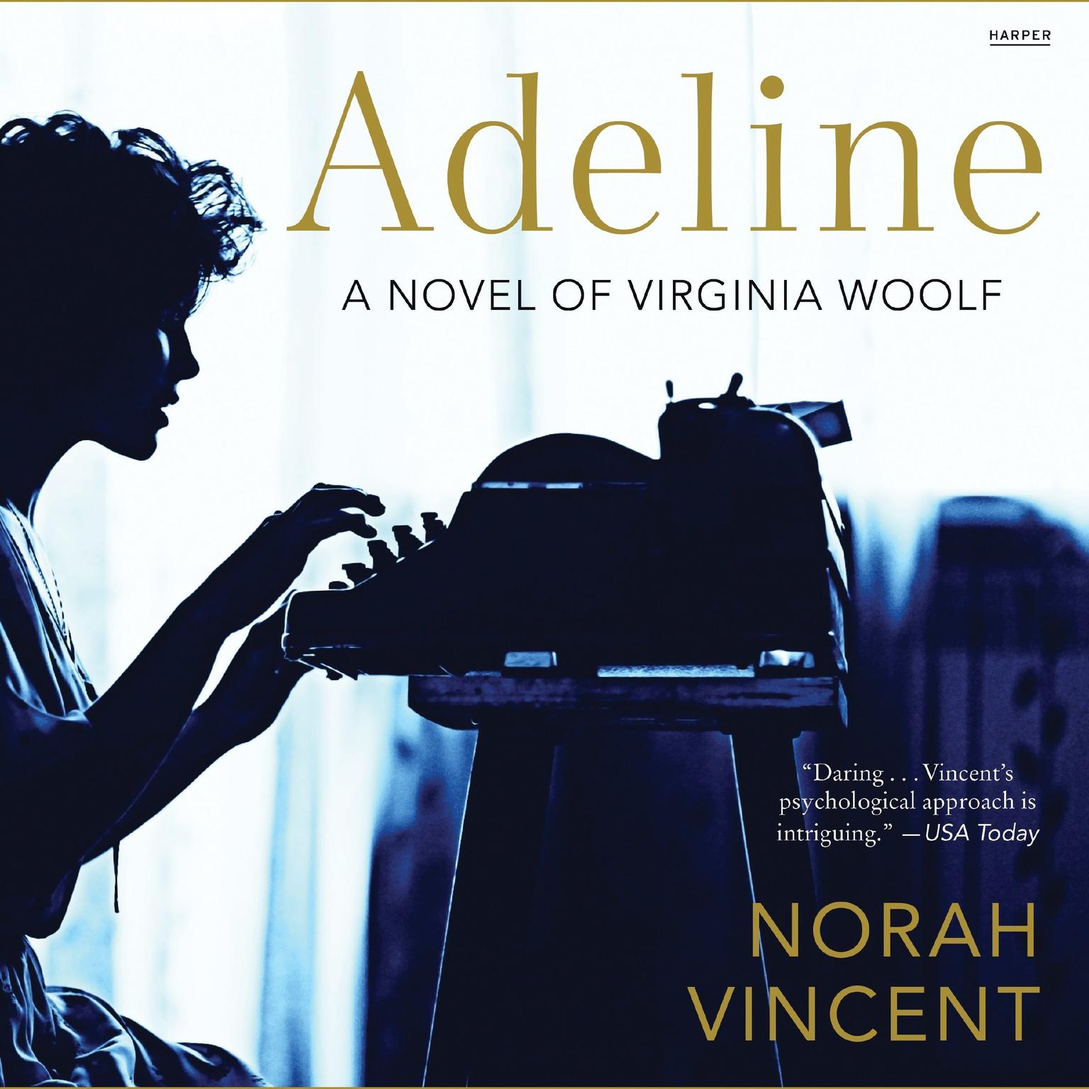 Adeline: A Novel of Virginia Woolf Audiobook, by Norah Vincent