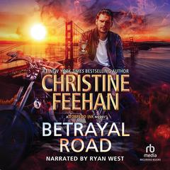 Betrayal Road Audibook, by Christine Feehan