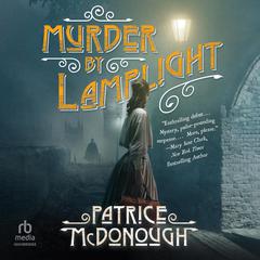 Murder by Lamplight Audiobook, by Patrice McDonough