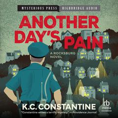 Another Days Pain: A Rocksburg Novel Audiobook, by K.C. Constantine