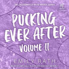 Pucking Ever After: Volume 2 Audiobook, by Emily Rath