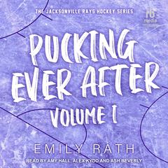Pucking Ever After: Volume 1 Audiobook, by 