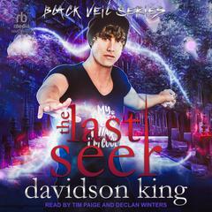 The Last Seer Audiobook, by Davidson King
