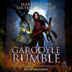 Gargoyle Rumble Audiobook, by Michael Anderle