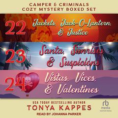 Camper and Criminals Cozy Mystery Boxed Set: Books 22-24 Audiobook, by Tonya Kappes