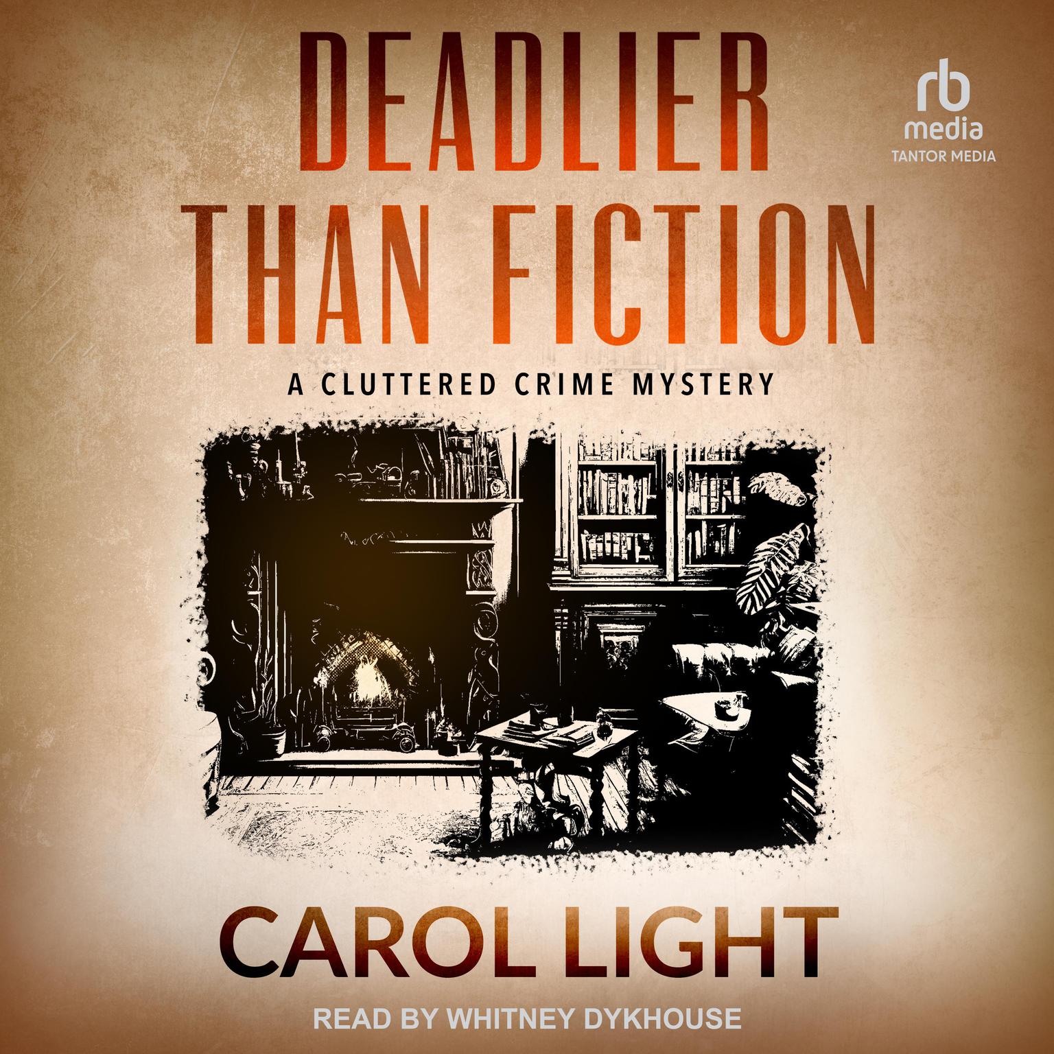 Deadlier Than Fiction Audiobook, by Carol Light