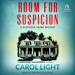 Room For Suspicion Audiobook, by Carol Light