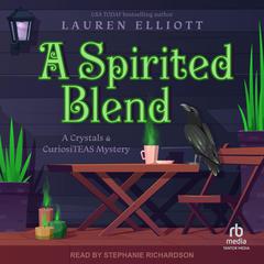 A Spirited Blend Audibook, by Lauren Elliott