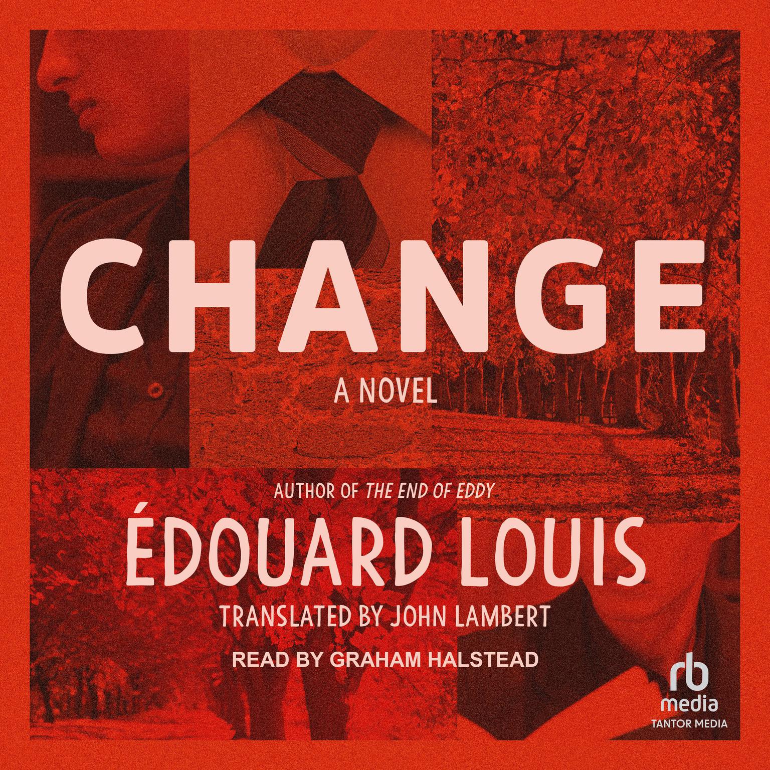 Change Audiobook, by Édouard Louis