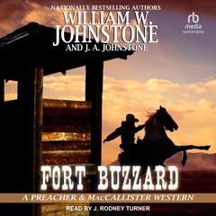 Fort Buzzard Audiobook, by William W. Johnstone