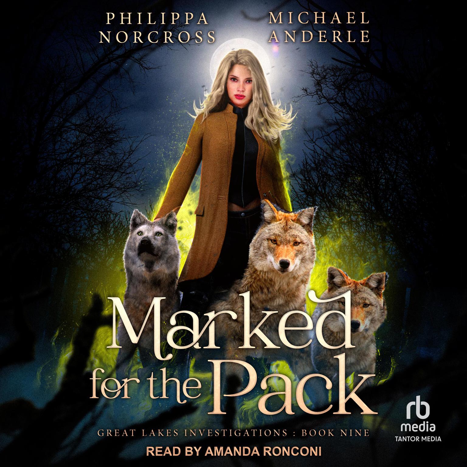 Marked for the Pack Audiobook, by Philippa Norcross