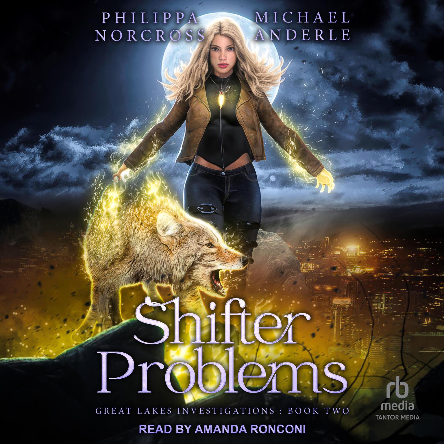 Shifter Problems Audiobook, by Philippa Norcross