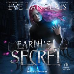 Earths Secret Audiobook, by Eve Langlais