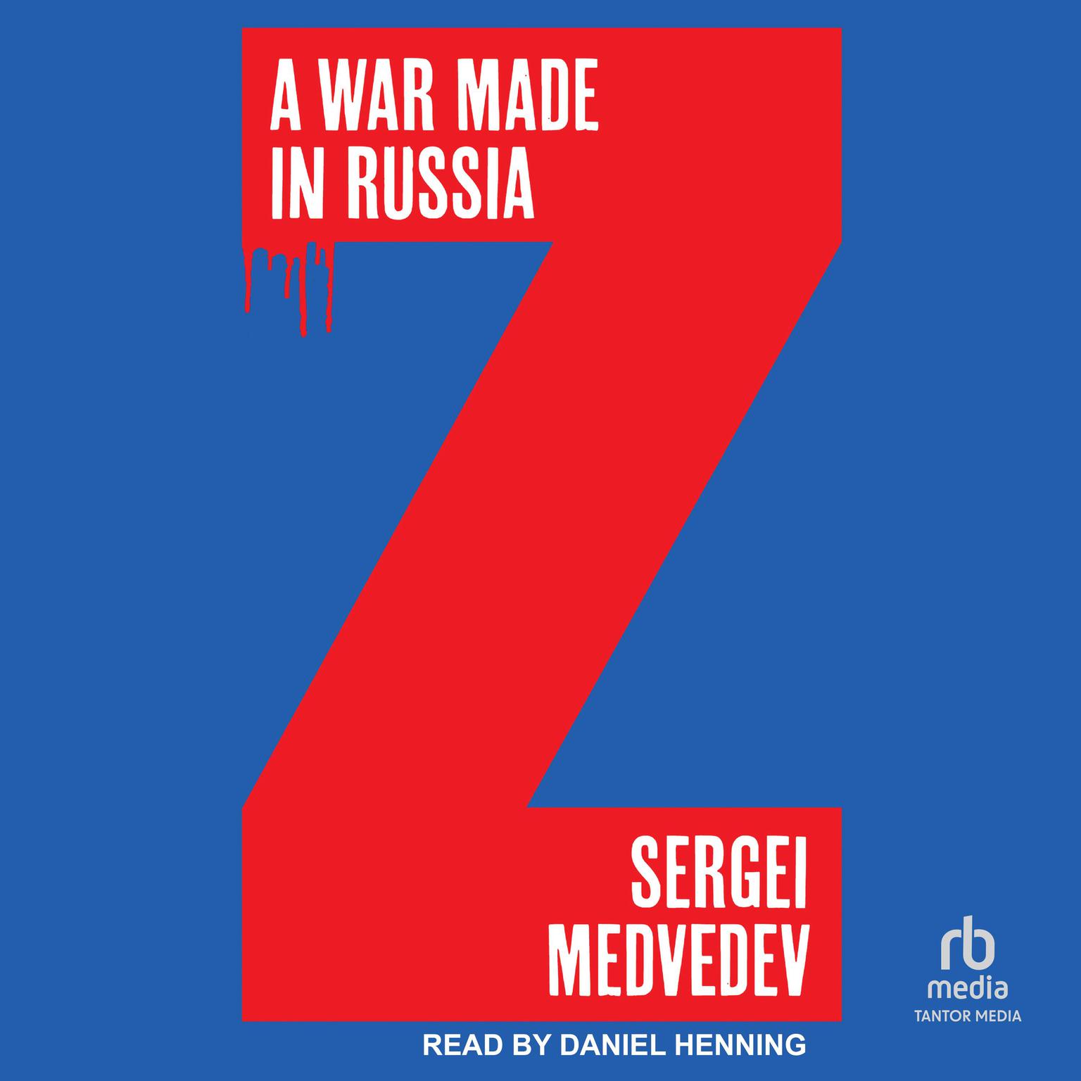 A War Made in Russia Audiobook, by Sergei Medvedev