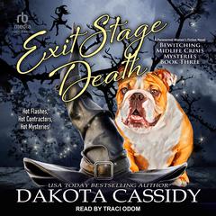 Exit Stage Death Audiobook, by Dakota Cassidy