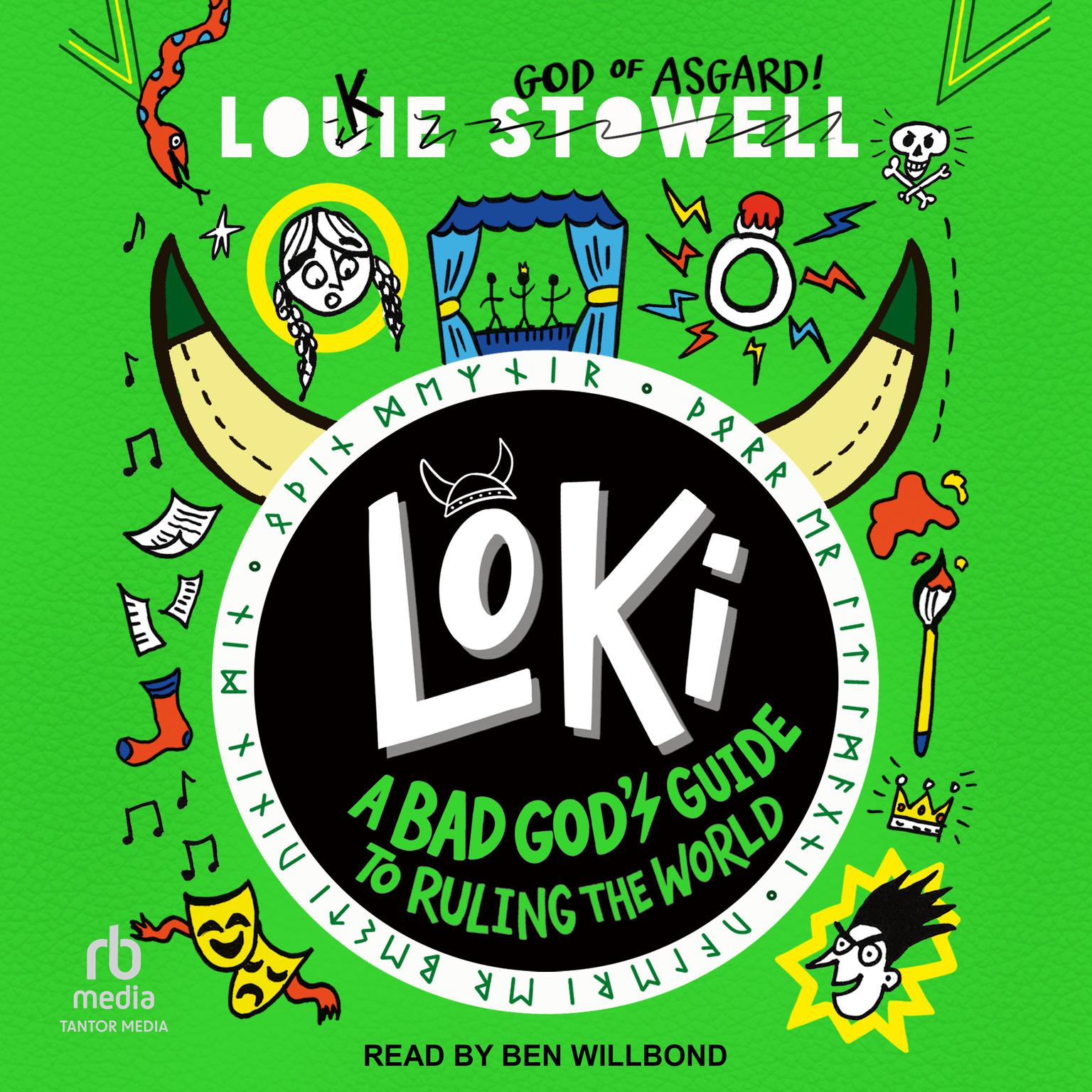 Loki: A Bad Gods Guide to Ruling the World Audiobook, by Louie Stowell