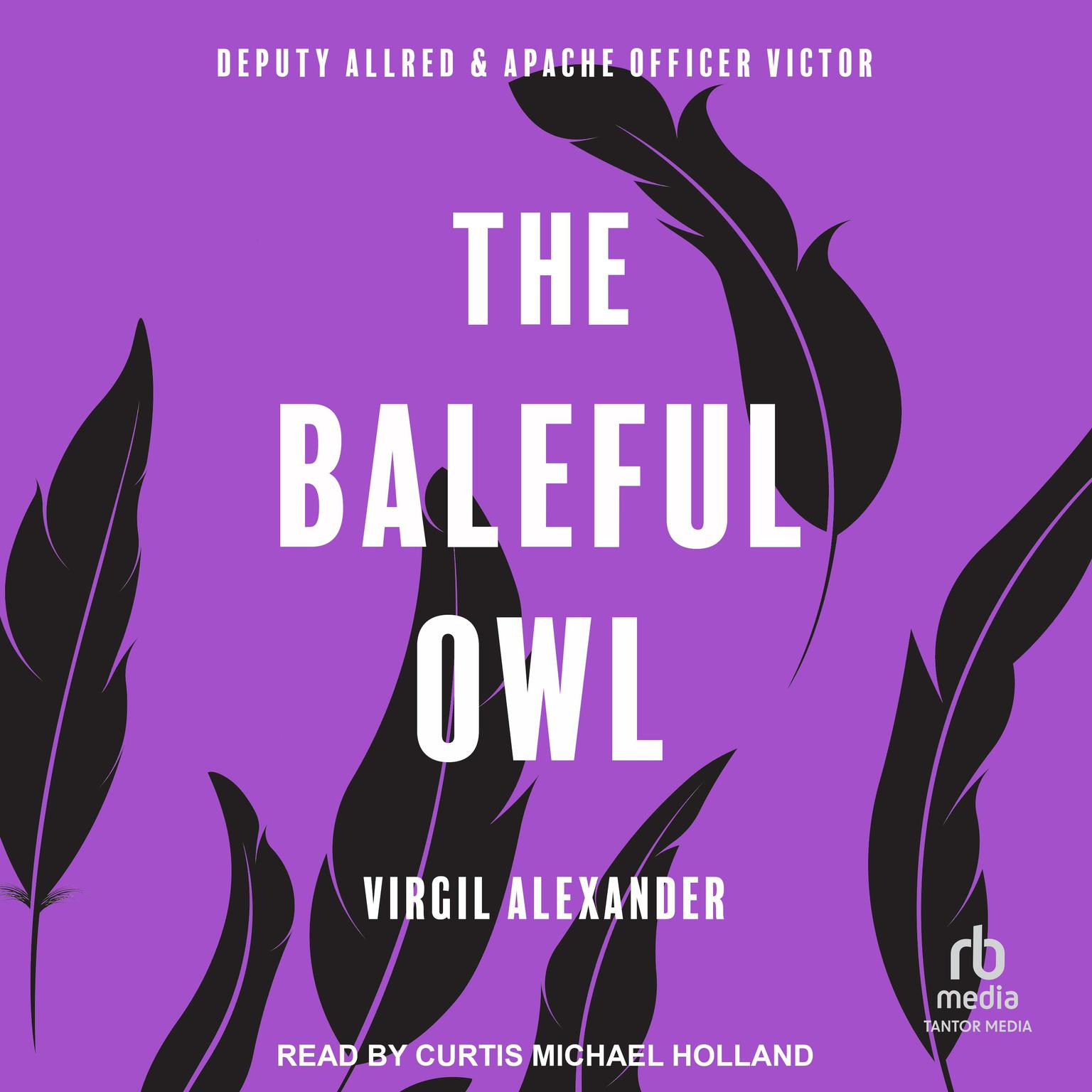 The Baleful Owl Audiobook, by Virgil Alexander