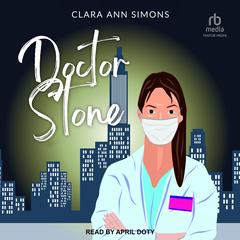 Doctor Stone Audiobook, by Clara Ann Simons