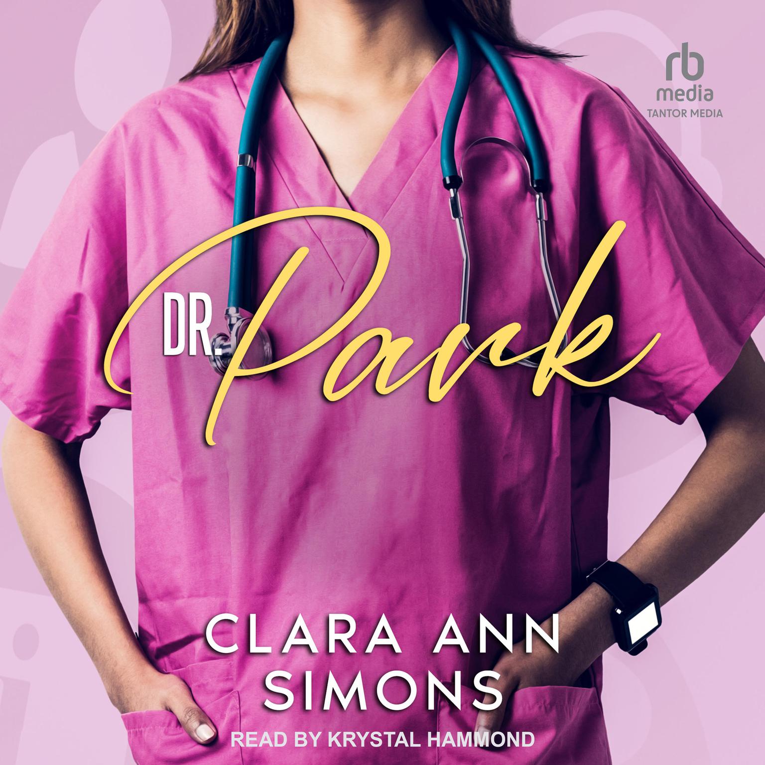 Dr. Park Audiobook, by Clara Ann Simons