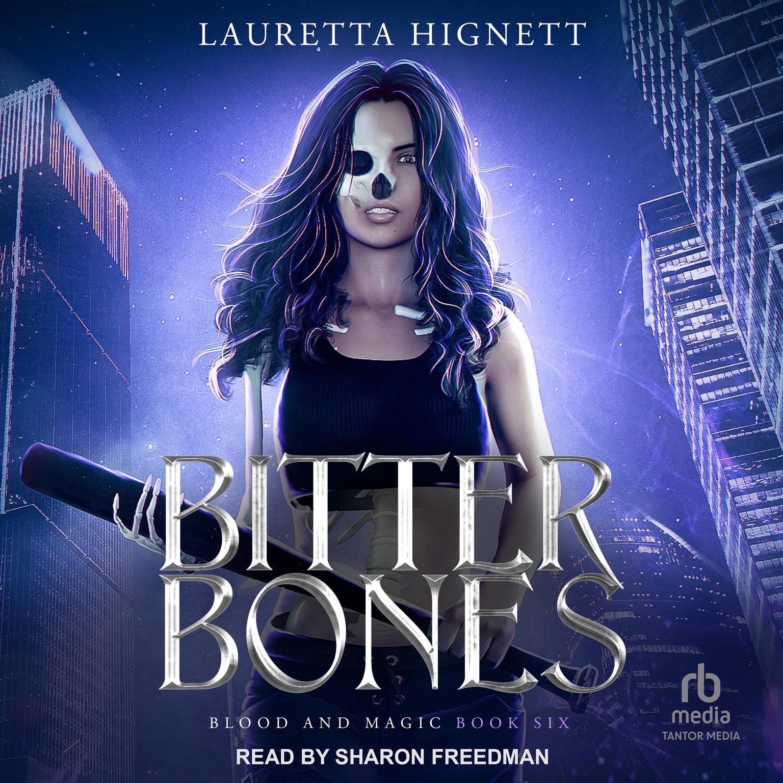 Bitter Bones Audiobook, by Lauretta Hignett