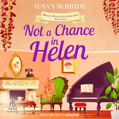 Not a Chance in Helen Audiobook, by Susan McBride