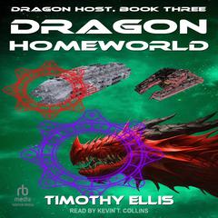 Dragon Homeworld Audiobook, by Timothy Ellis