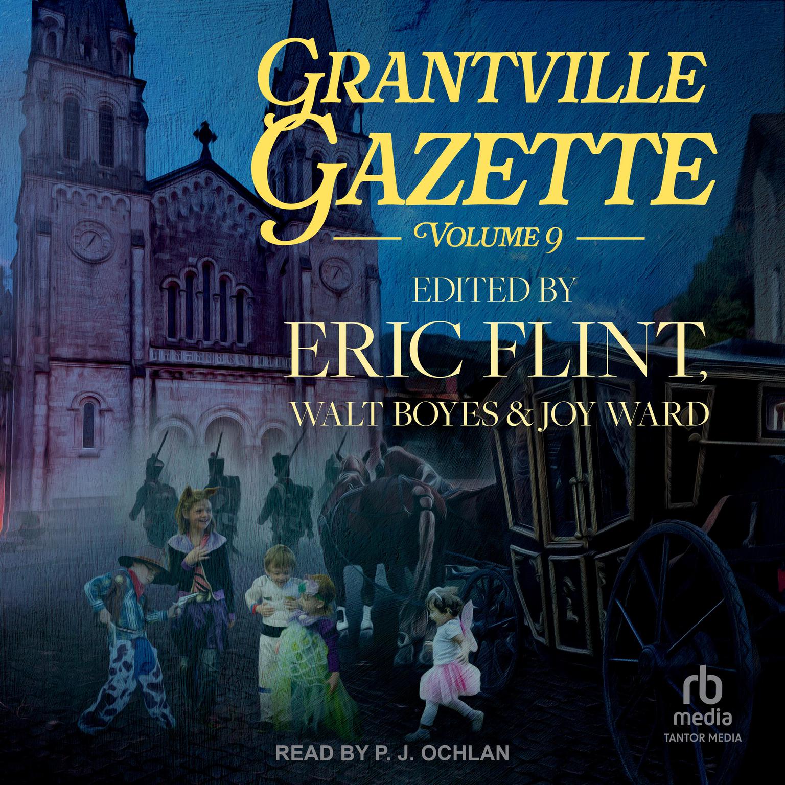 Grantville Gazette IX Audiobook, by Eric Flint