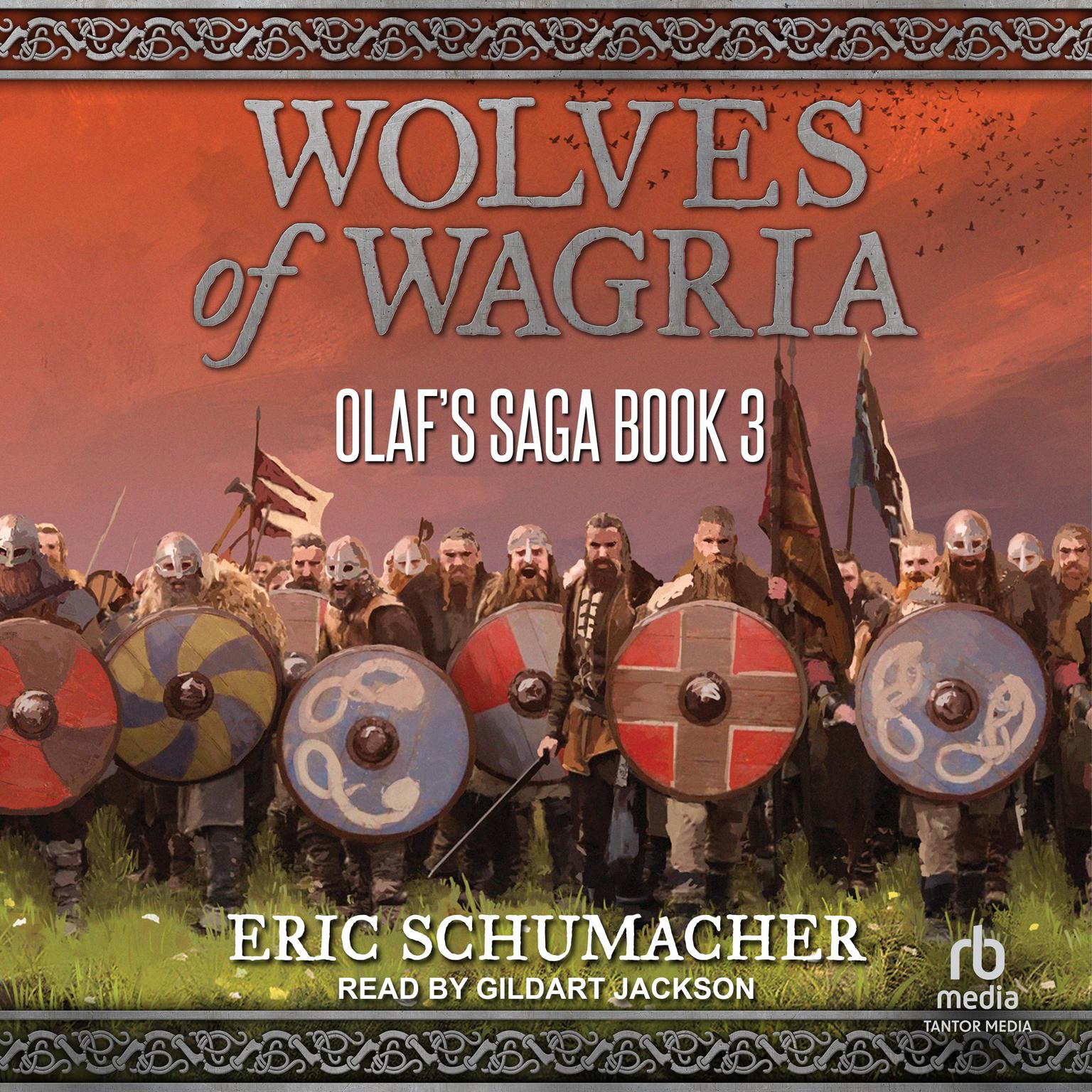 Wolves of Wagria Audiobook, by Eric Schumacher