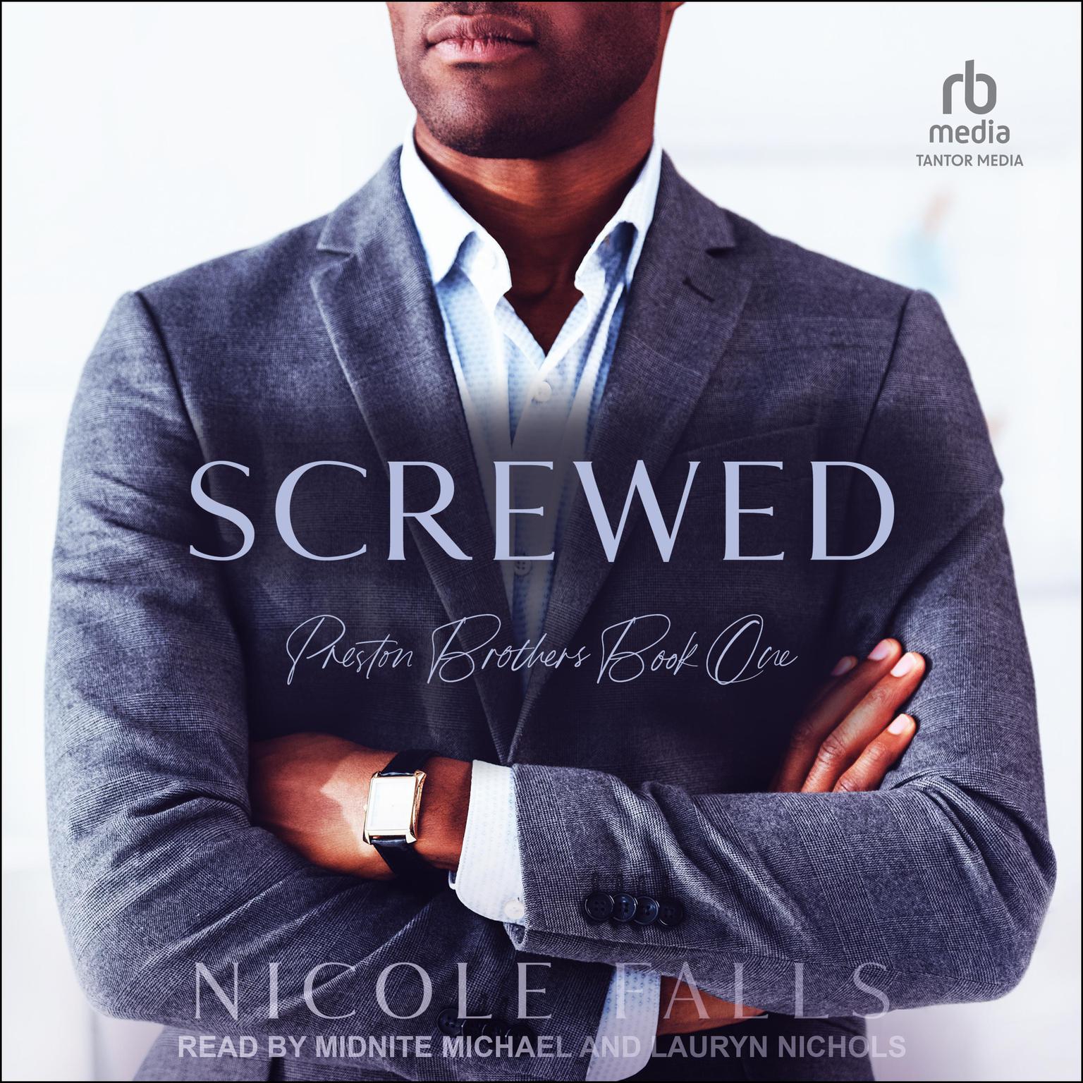 Screwed Audiobook, by Nicole Falls