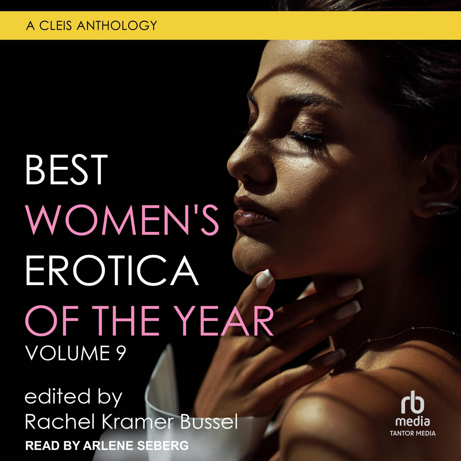Best Womens Erotica of the Year, Volume 9 Audiobook, by Rachel Kramer Bussel