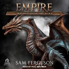Empire Audiobook, by Sam Ferguson