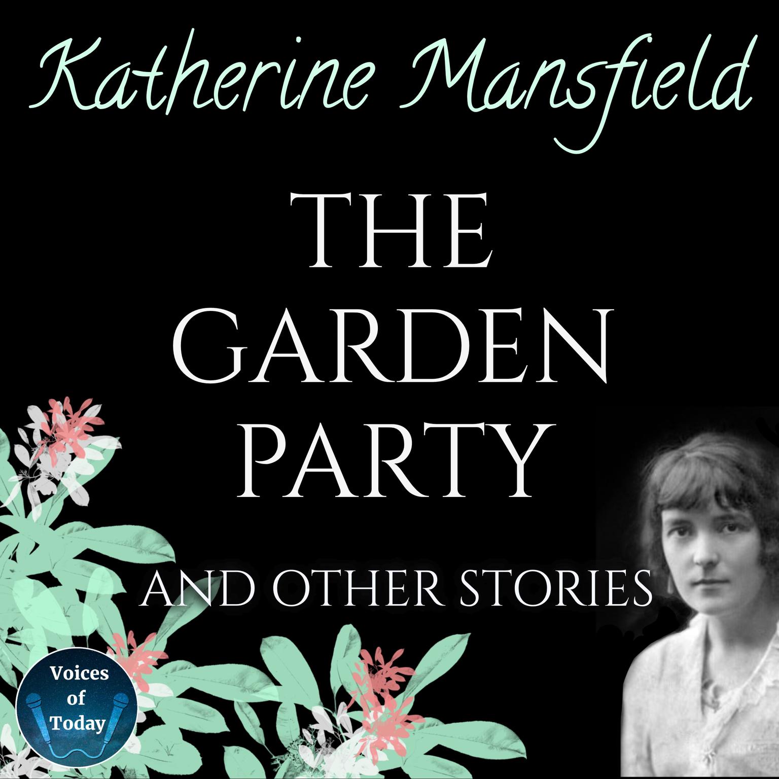 The Garden Party and Other Stories Audiobook, by Katherine Mansfield