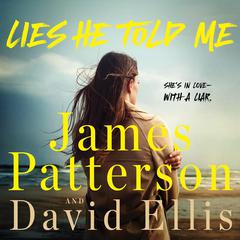 Lies He Told Me Audibook, by David Ellis