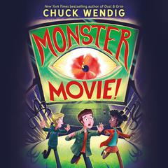 Monster Movie! Audiobook, by Chuck Wendig