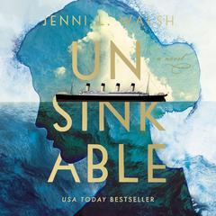 Unsinkable Audiobook, by Jenni L. Walsh