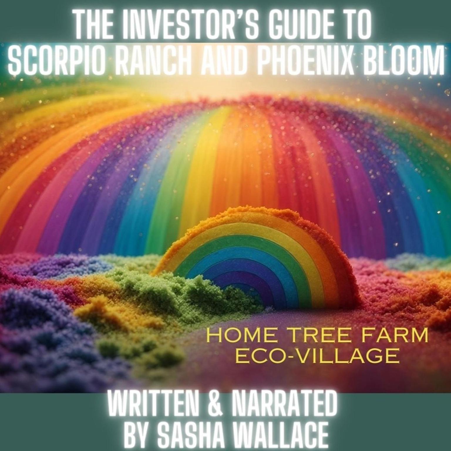 The Investors Guide to Scorpio Ranch & Phoenix Bloom Audiobook, by Sasha Rosalind Wallace