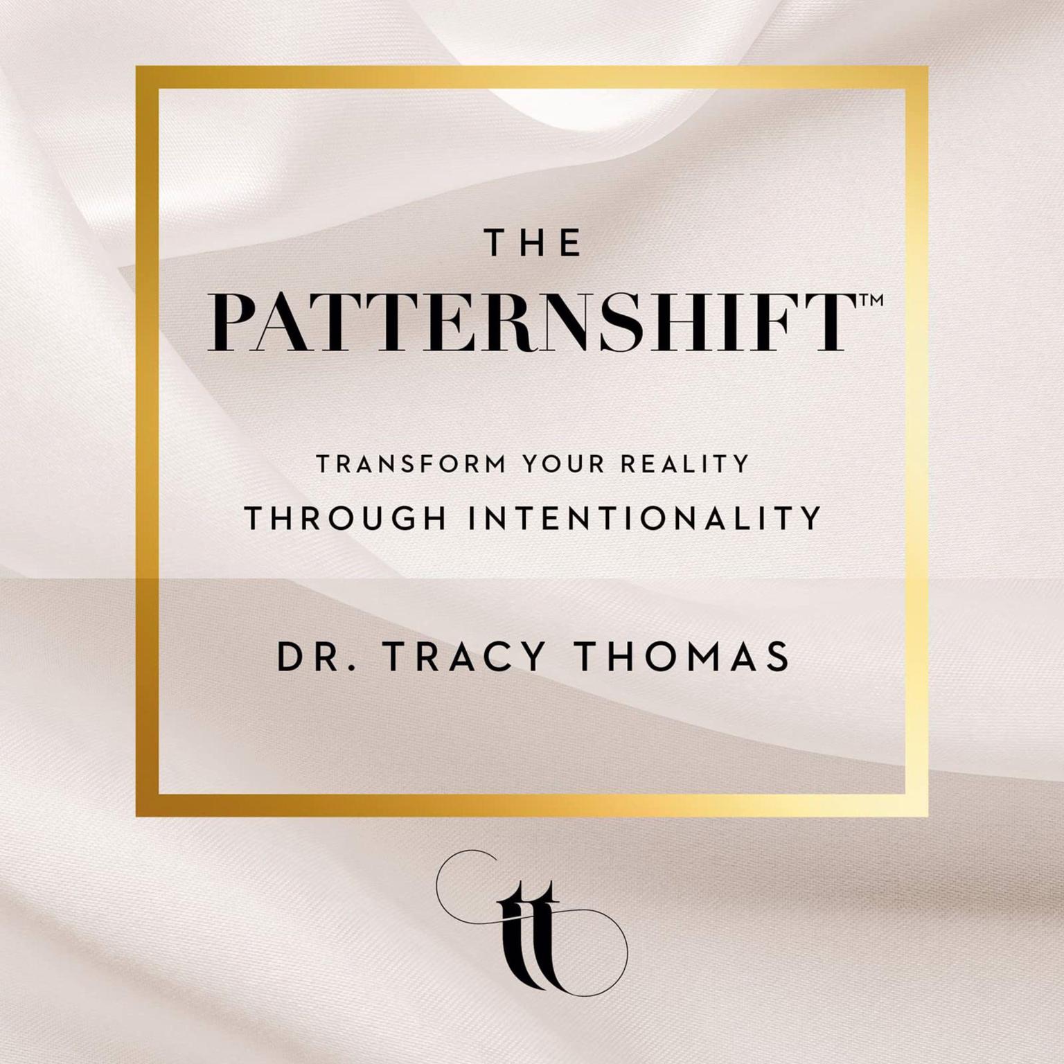 The Patternshift Audiobook, by Tracy Thomas