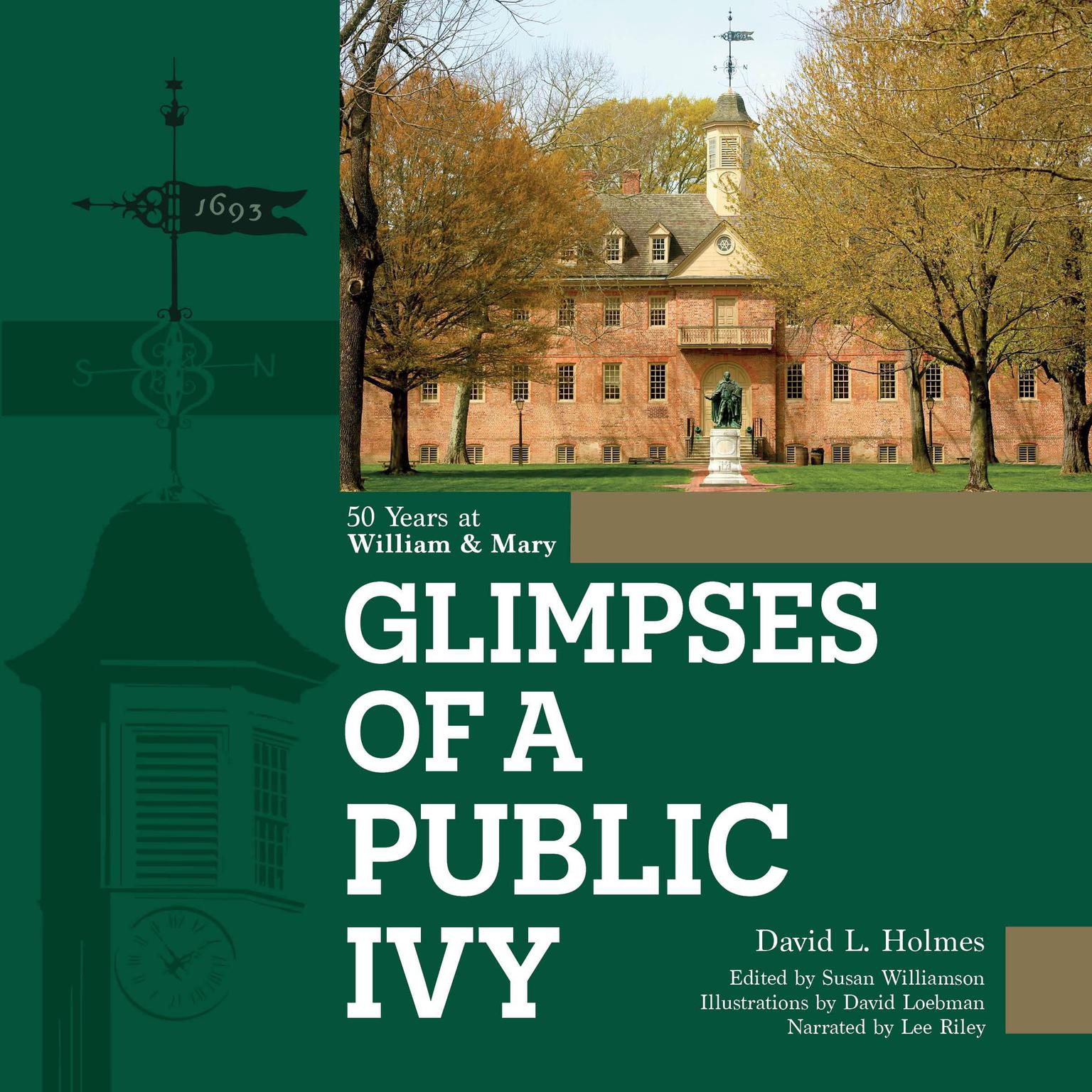 Glimpses of a Public Ivy (Abridged) Audiobook, by David L Holmes