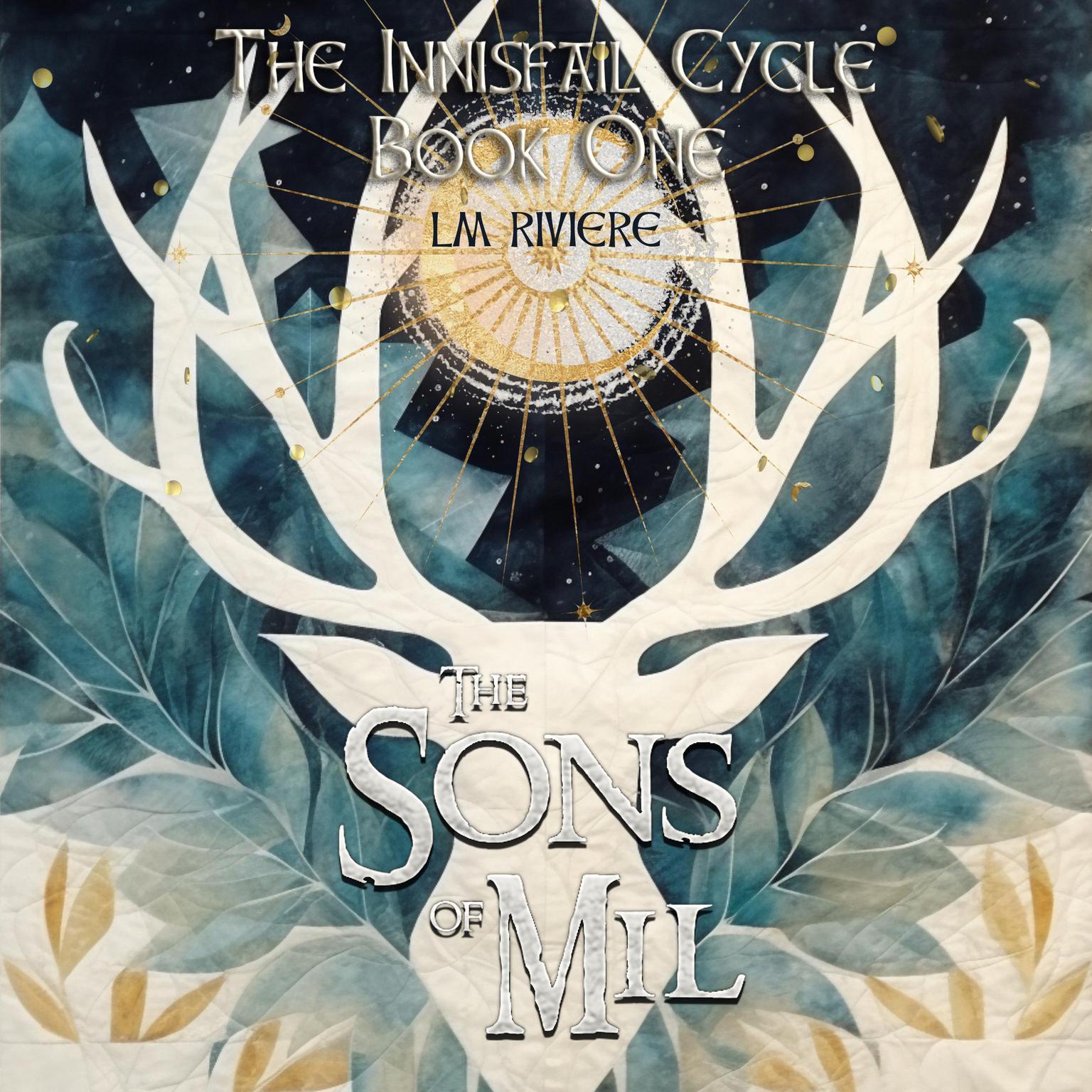 The Sons of Mil Audiobook, by L..M. Riviere