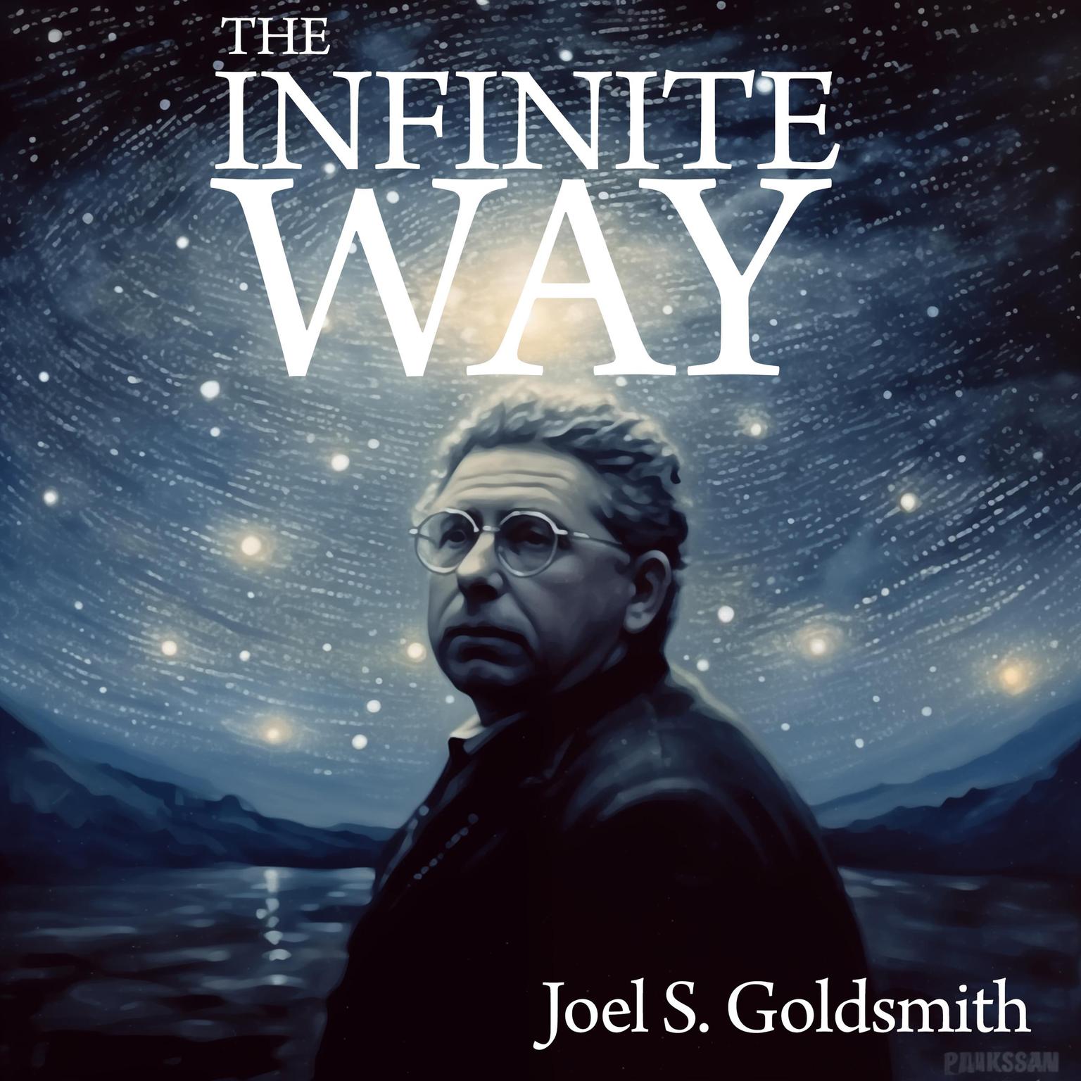 The Infinite Way Audiobook, by Joel S. Goldsmith
