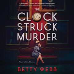 The Clock Struck Murder Audiobook, by Betty Webb