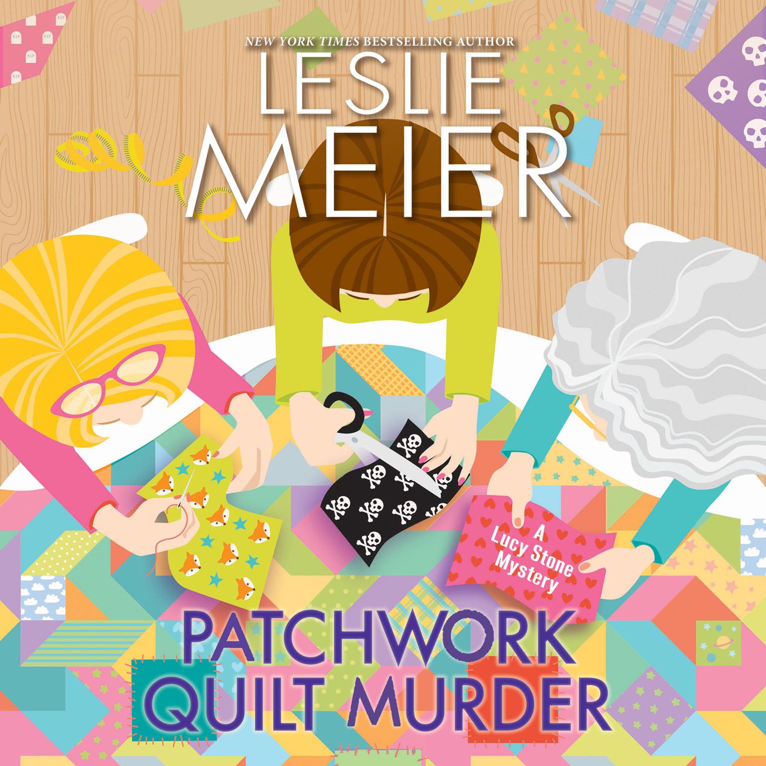 Patchwork Quilt Murder Audiobook, by Leslie Meier