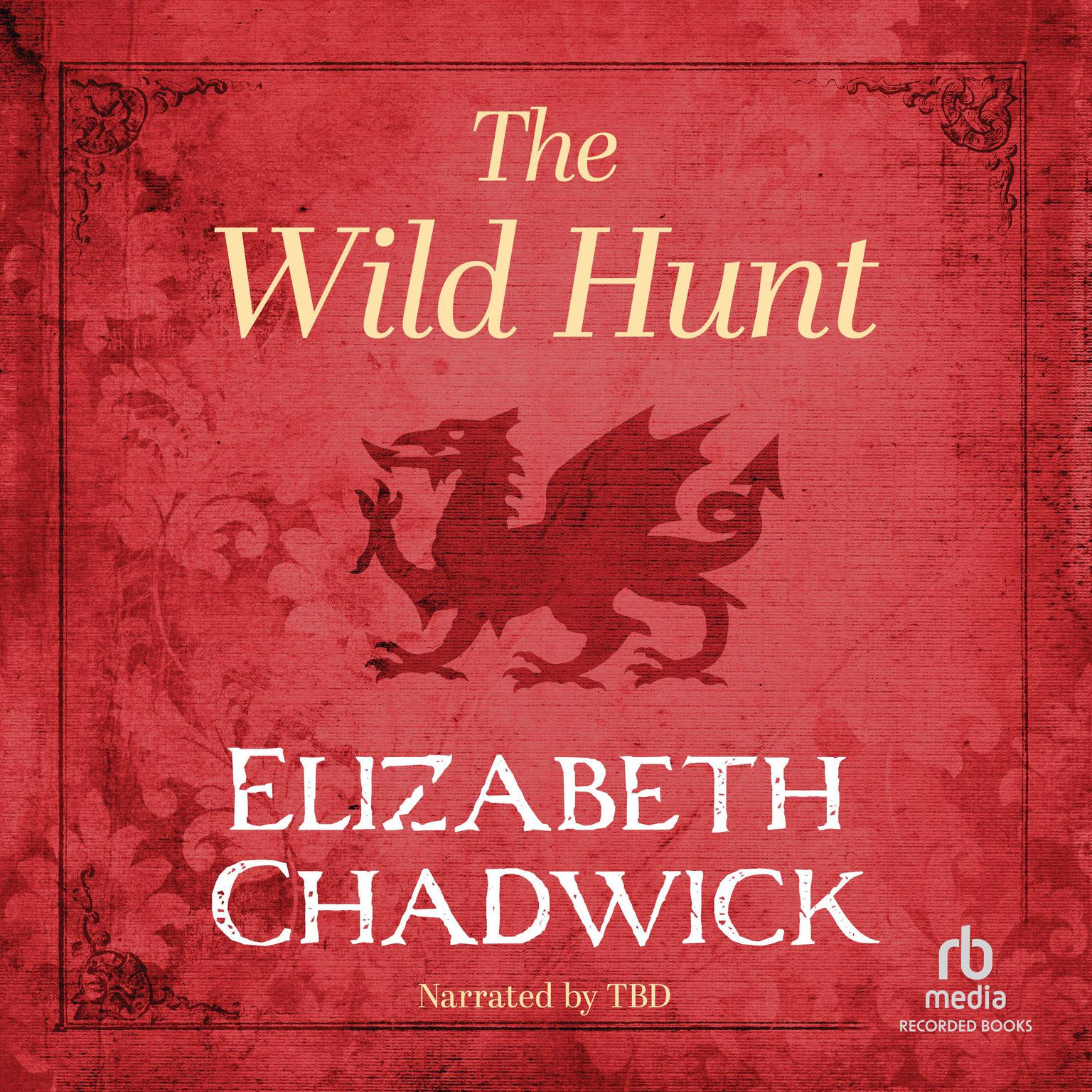 The Wild Hunt Audiobook, by Elizabeth Chadwick