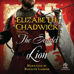 The Scarlet Lion Audiobook, by Elizabeth Chadwick