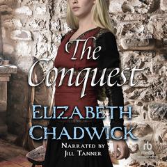 The Conquest Audiobook, by Elizabeth Chadwick