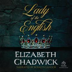Lady of the English Audiobook, by Elizabeth Chadwick